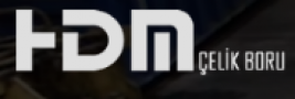 HDM ÇELİK BORU